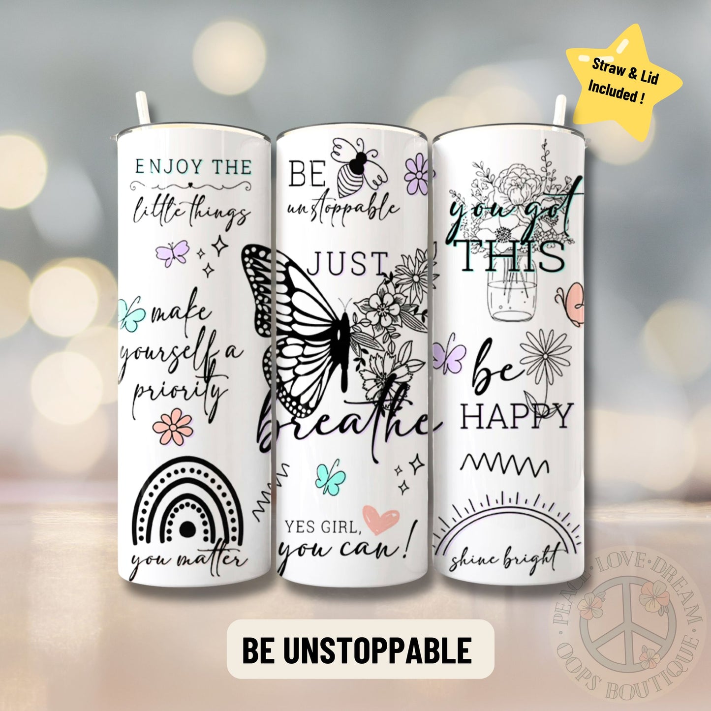 "BE UNSTOPPABLE" Inspirational 20 oz, stainless Steel Insulated Coffee Tumbler for daily use or Gift.